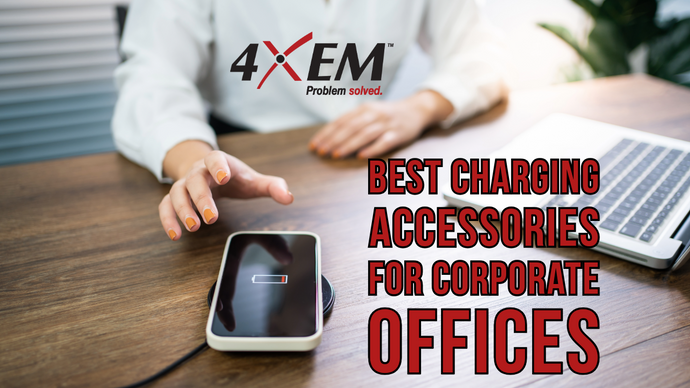 How to Choose the Best Charging Accessories for Corporate Offices